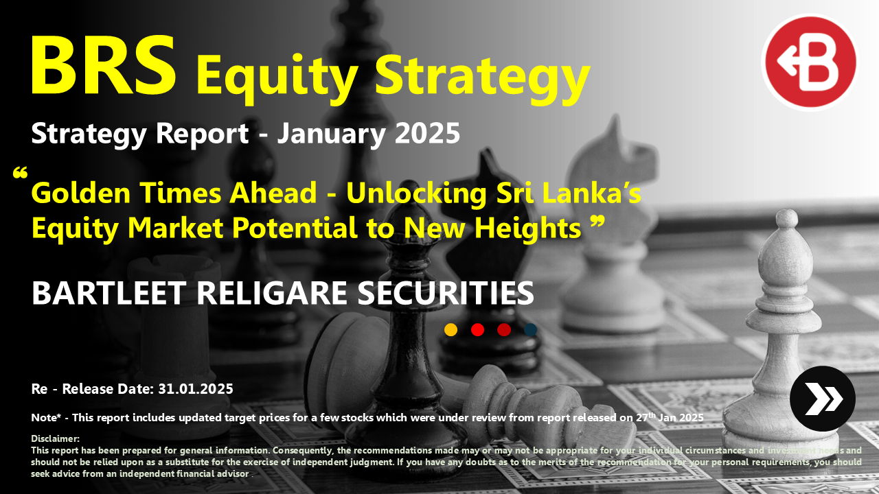 BRS Equity Strategy January 2025E - BRS Equity Research