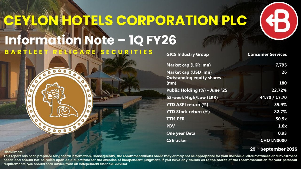 Ceylon Hotels Corporation PLC (CHOT) - Information Note - 1Q FY26 - BRS Equity Research