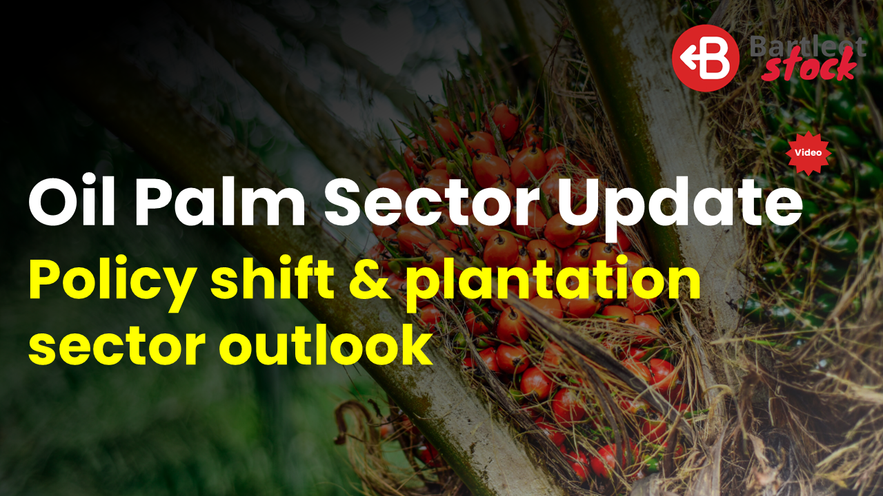 BRS Plantation Sector Update - May 2026