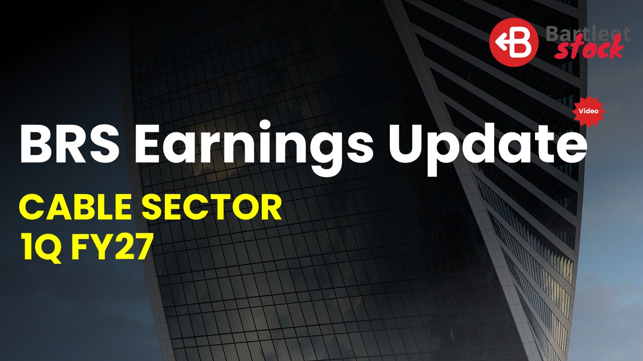 Cable Sector - 1Q FY27 Commentary
