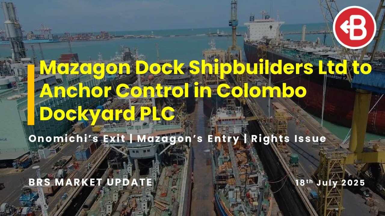 Mazagon Dock to Anchor Control in Colombo Dockyard PLC