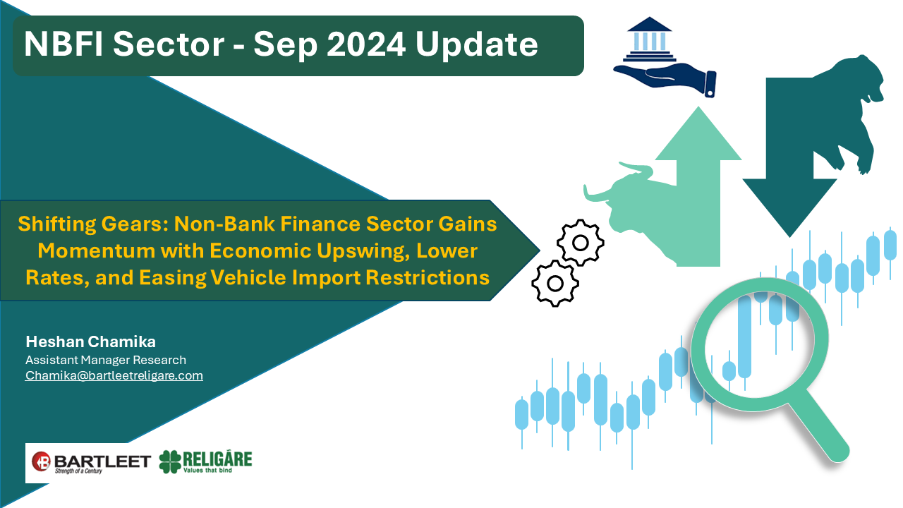 NBFI Sector Sep 2024 Update - Shifting Gears: Non-Bank Finance Sector Gains Momentum with Economic Upswing, Lower Rates, and Easing Vehicle Import Restrictions